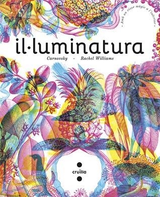 IL.LUMINATURA | 9788466141192 | WILLIAMS,RACHEL | Libreria Geli - Librería Online de Girona - Comprar libros en catalán y castellano