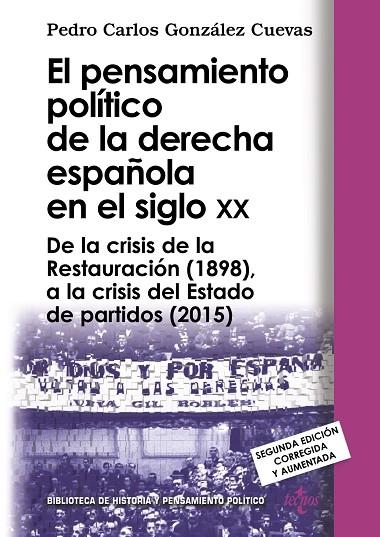 EL PENSAMIENTO POLÍTICO DE LA DERECHA ESPAÑOLA EN EL SIGLO XX | 9788430969128 | GONZÁLEZ CUEVAS,PEDRO CARLOS | Libreria Geli - Librería Online de Girona - Comprar libros en catalán y castellano