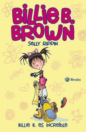 BILLIE B. BROWN-8.BILLIE B. ES INCREÍBLE  | 9788469606582 | RIPPIN,SALLY | Libreria Geli - Librería Online de Girona - Comprar libros en catalán y castellano