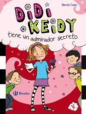 DIDI KEIDY TIENE UN ADMIRADOR SECRETO | 9788469606599 | COVEN,WANDA | Libreria Geli - Librería Online de Girona - Comprar libros en catalán y castellano