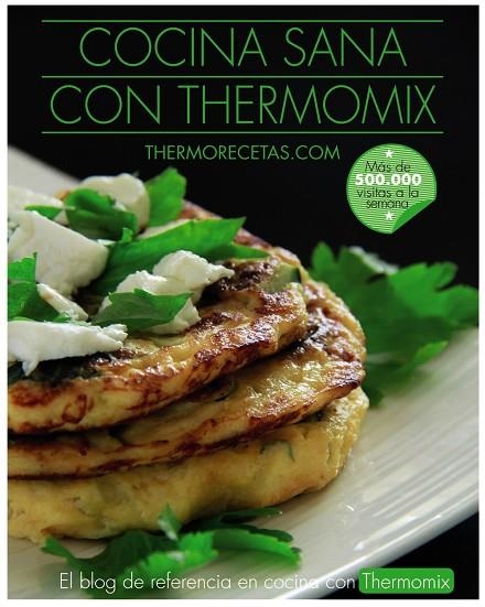 COCINA SANA CON THERMOMIX | 9788441538450 | Llibreria Geli - Llibreria Online de Girona - Comprar llibres en català i castellà