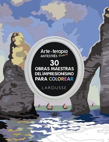 ARTE-TERAPIA 30 OBRAS MAESTRAS DEL IMPRESIONISMO PARA COLOREAR | 9788416641239 | Llibreria Geli - Llibreria Online de Girona - Comprar llibres en català i castellà