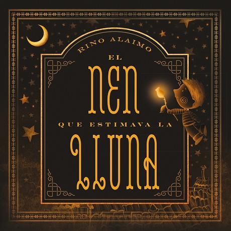 EL NEN QUE ESTIMAVA LA LLUNA | 9788416648719 | ALAIMO,RINO | Libreria Geli - Librería Online de Girona - Comprar libros en catalán y castellano