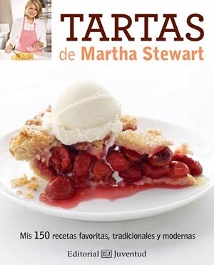 TARTAS DE MATHA STEWART | 9788426144034 | STEWART LIVING,MARTHA | Llibreria Geli - Llibreria Online de Girona - Comprar llibres en català i castellà