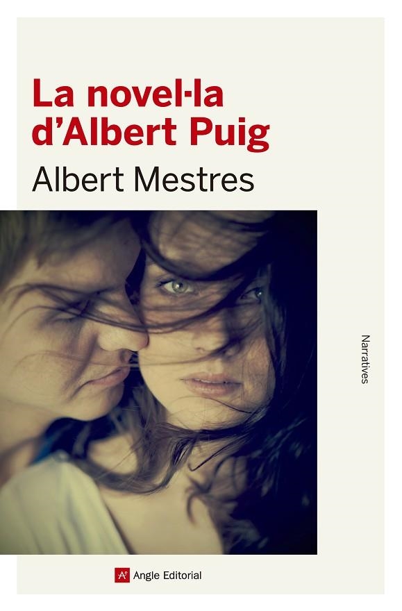 LA NOVEL·LA D'ALBERT PUIG | 9788415307327 | MESTRES,ALBERT | Libreria Geli - Librería Online de Girona - Comprar libros en catalán y castellano