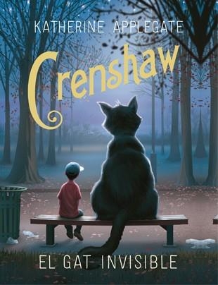 CRENSHAW.EL GAT INVISIBLE | 9788424658342 | APPLEGATE,KATHERINE | Libreria Geli - Librería Online de Girona - Comprar libros en catalán y castellano