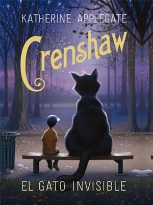 CRENSHAW.EL GATO INVISIBLE | 9788424658359 | APPLEGATE,KATHERINE | Llibreria Geli - Llibreria Online de Girona - Comprar llibres en català i castellà