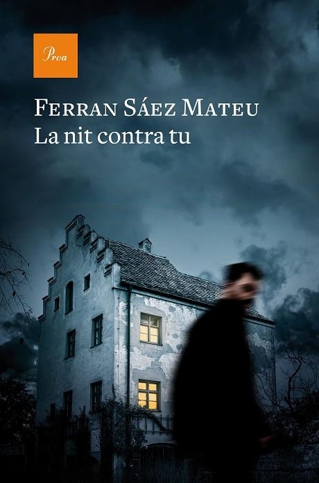 LA NIT CONTRA TU | 9788475886329 | SAEZ MATEU,FERRAN | Libreria Geli - Librería Online de Girona - Comprar libros en catalán y castellano