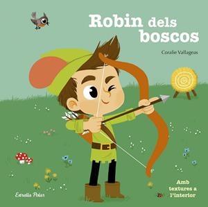ROBIN DELS BOSCOS | 9788416522507 | VALLAGEAS,CORALIE | Libreria Geli - Librería Online de Girona - Comprar libros en catalán y castellano