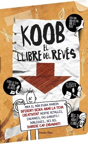 KOOB.EL LLIBRE DEL REVÉS | 9788416522873 | Llibreria Geli - Llibreria Online de Girona - Comprar llibres en català i castellà