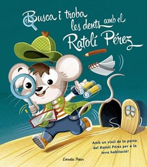 BUSCA I TROBA LES DENTS AMB EL RATOLÍ PÉREZ | 9788491370796 | Llibreria Geli - Llibreria Online de Girona - Comprar llibres en català i castellà