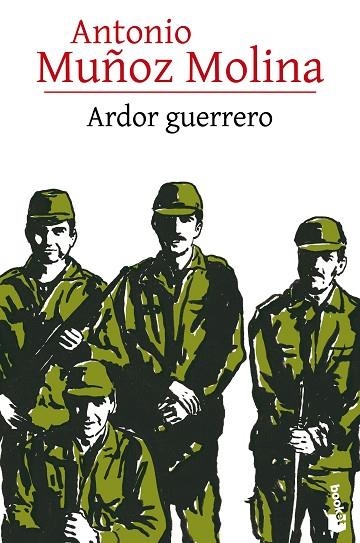 ARDOR GUERRERO | 9788432229541 | MUÑOZ MOLINA,ANTONIO | Libreria Geli - Librería Online de Girona - Comprar libros en catalán y castellano