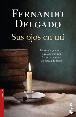 SUS OJOS EN MÍ | 9788408160694 | DELGADO,FERNANDO | Libreria Geli - Librería Online de Girona - Comprar libros en catalán y castellano