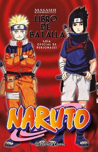 NARUTO GUÍA Nº 02.LIBRO DE BATALLA | 9788416636518 | KISHIMOTO,MASASHI  | Libreria Geli - Librería Online de Girona - Comprar libros en catalán y castellano