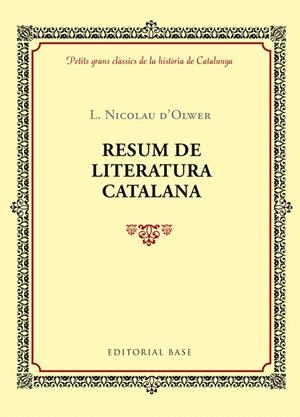 RESUM DE LITERATURA CATALANA | 9788416587353 | NICOLAU D'OLWE,LLUÍS | Llibreria Geli - Llibreria Online de Girona - Comprar llibres en català i castellà