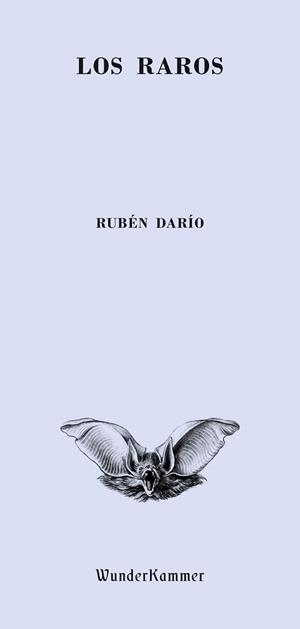 LOS RAROS | 9788494587917 | DARÍO,RUBÉN | Llibreria Geli - Llibreria Online de Girona - Comprar llibres en català i castellà