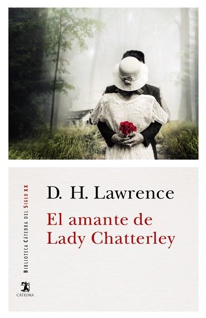 EL AMANTE DE LADY CHATTERLEY | 9788437636009 | LAWRENCE,D. H. | Libreria Geli - Librería Online de Girona - Comprar libros en catalán y castellano
