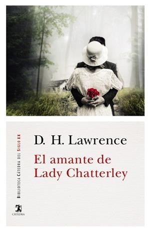 EL AMANTE DE LADY CHATTERLEY | 9788437636009 | LAWRENCE,D. H. | Llibreria Geli - Llibreria Online de Girona - Comprar llibres en català i castellà