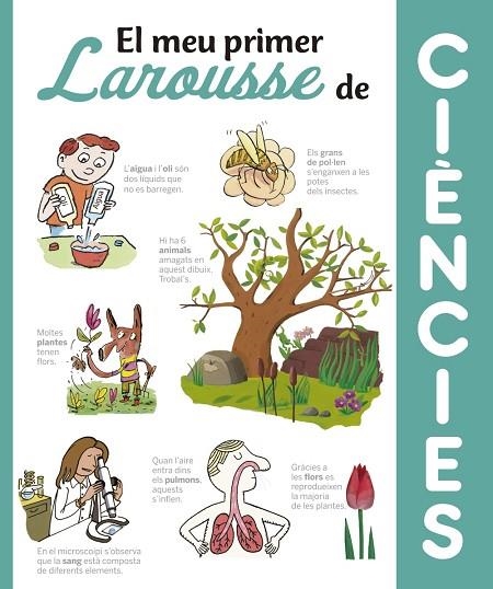 EL MEU PRIMER LAROUSSE DE CIÈNCIES | 9788416641369 | LAROUSSE EDITORIAL | Llibreria Geli - Llibreria Online de Girona - Comprar llibres en català i castellà