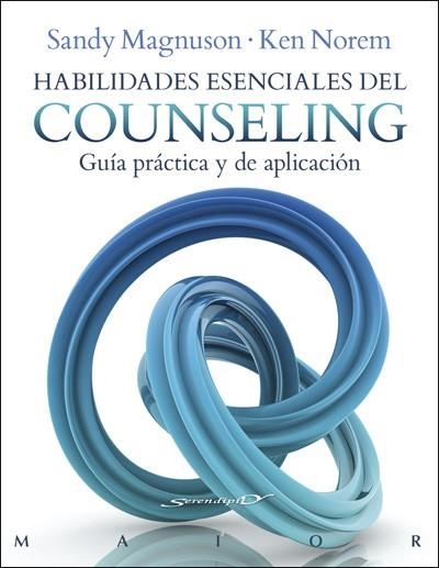 HABILIDADES ESENCIALES DEL COUNSELING. GUÍA PRÁCTICA Y DE APLICACIÓN | 9788433028709 | MAGNUSON,SANDY/NOREM,KEN | Libreria Geli - Librería Online de Girona - Comprar libros en catalán y castellano