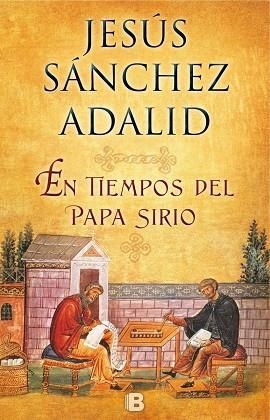EN TIEMPOS DEL PAPA SIRIO | 9788466658805 | SÁNCHEZ ADALID,JESÚS | Libreria Geli - Librería Online de Girona - Comprar libros en catalán y castellano