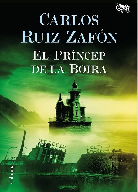 EL PRÍNCEP DE LA BOIRA | 9788466421720 | RUIZ ZAFÓN,CARLOS | Llibreria Geli - Llibreria Online de Girona - Comprar llibres en català i castellà