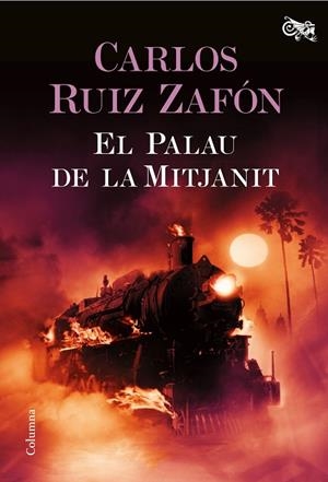 EL PALAU DE LA MITJANIT | 9788466421737 | RUIZ ZAFÓN,CARLOS | Llibreria Geli - Llibreria Online de Girona - Comprar llibres en català i castellà