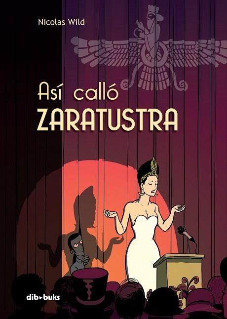 ASÍ CALLÓ ZARATUSTRA | 9788415850045 | WILD,NICOLAS | Libreria Geli - Librería Online de Girona - Comprar libros en catalán y castellano