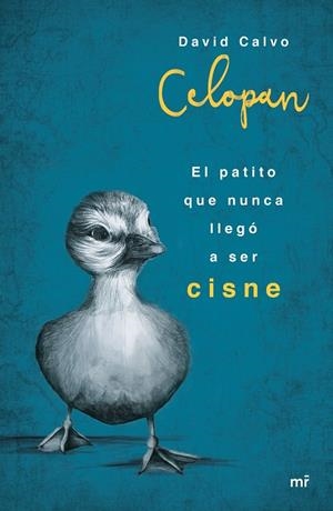 EL PATITO QUE NUNCA LLEGÓ A SER CISNE | 9788427042957 | CELOPAN | Llibreria Geli - Llibreria Online de Girona - Comprar llibres en català i castellà