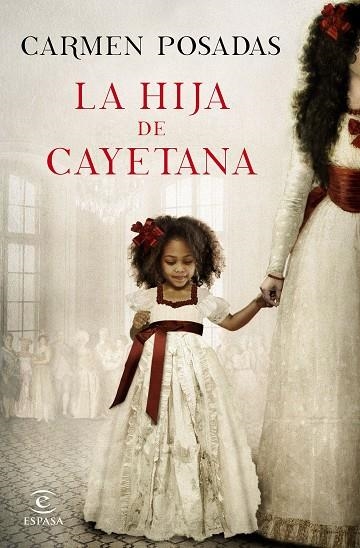 LA HIJA DE CAYETANA | 9788467047738 | POSADAS,CARMEN  | Libreria Geli - Librería Online de Girona - Comprar libros en catalán y castellano