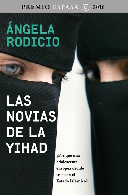 LAS NOVIAS DE LA YIHAD | 9788467048681 | RODICIO,ÁNGELA  | Llibreria Geli - Llibreria Online de Girona - Comprar llibres en català i castellà