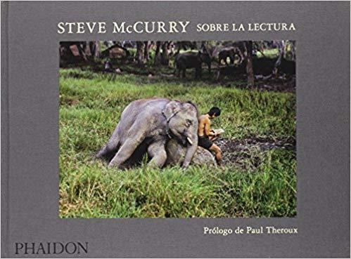 STEVE MCCURRY.SOBRE LA LECTURA | 9780714872582 | MCCURRY,STEVE | Libreria Geli - Librería Online de Girona - Comprar libros en catalán y castellano