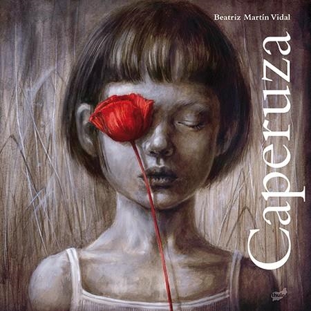 CAPERUZA | 9788416817061 | MARTÍN VIDAL,BEATRIZ | Libreria Geli - Librería Online de Girona - Comprar libros en catalán y castellano