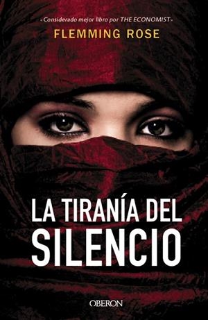 LA TIRANÍA DEL SILENCIO | 9788441538207 | ROSE,FLEMMING | Llibreria Geli - Llibreria Online de Girona - Comprar llibres en català i castellà