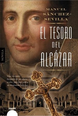 EL TESORO DEL ALCÁZAR | 9788490676820 | SANCHEZ-SEVILLA,MANUEL | Libreria Geli - Librería Online de Girona - Comprar libros en catalán y castellano