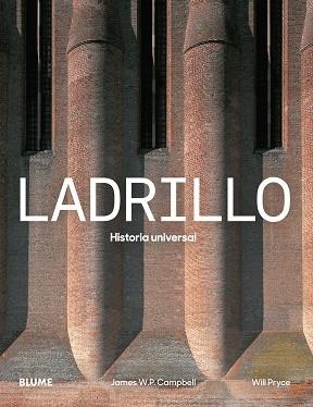 LADRILLO.HISTORIA UNIVERSAL | 9788498018813 | PRYCE,WILL | Llibreria Geli - Llibreria Online de Girona - Comprar llibres en català i castellà