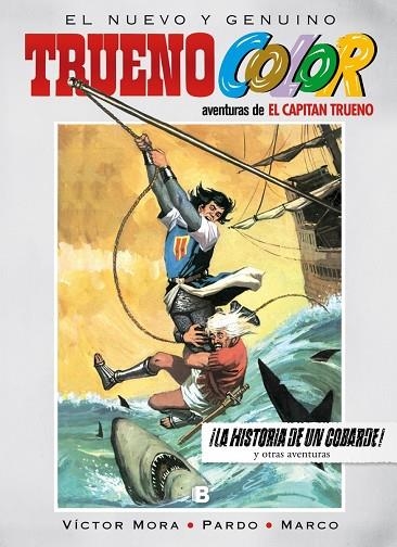 CAPITÁN TRUENO. LA HISTORIA DE UN COBARDE Y OTRAS AVENTURAS! | 9788466660341 | MORA,VICTOR | Llibreria Geli - Llibreria Online de Girona - Comprar llibres en català i castellà