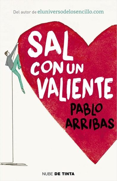 SAL CON UN VALIENTE | 9788416588268 | ARRIBAS,PABLO | Libreria Geli - Librería Online de Girona - Comprar libros en catalán y castellano