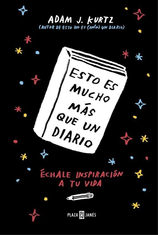 ESTO ES MUCHO MÁS QUE UN DIARIO | 9788401017605 | KURTZ,ADAM J. | Llibreria Geli - Llibreria Online de Girona - Comprar llibres en català i castellà