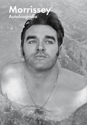AUTOBIOGRAFÍA | 9788416420605 | MORRISSEY,STEVEN PATRICK | Libreria Geli - Librería Online de Girona - Comprar libros en catalán y castellano