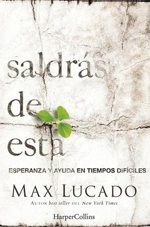 SALDRÁS DE ESTA | 9788491390152 | LUCADO,MAX | Llibreria Geli - Llibreria Online de Girona - Comprar llibres en català i castellà