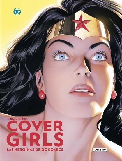 COVERGIRLS LAS HEROÍNAS DE DC COMICS | 9788484838791 | SIMONSON,LOUISE | Llibreria Geli - Llibreria Online de Girona - Comprar llibres en català i castellà