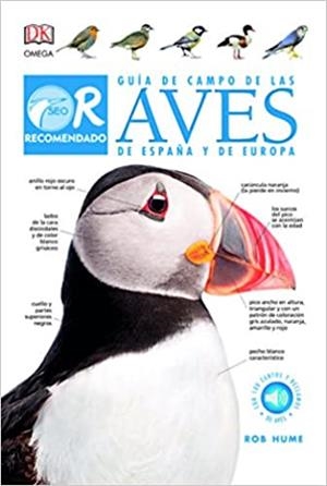 GUIA DE CAMPO DE LAS AVES DE ESPAÑA Y DE EUROPA | 9788428216586 | HUME,ROB | Libreria Geli - Librería Online de Girona - Comprar libros en catalán y castellano