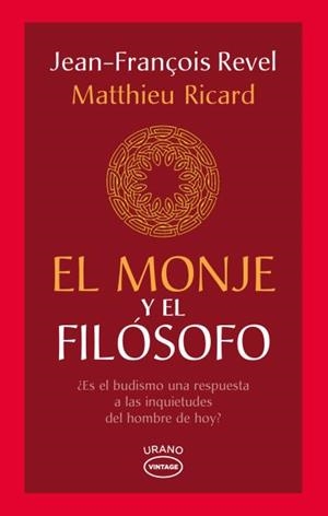 EL MONJE Y EL FILÓSOFO | 9788479539702 | REVEL,JEAN-FRANÇOIS/RICARD,MATTHIEU | Libreria Geli - Librería Online de Girona - Comprar libros en catalán y castellano
