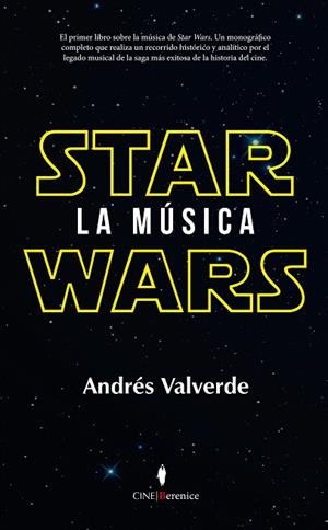 STAR WARS. LA MÚSICA | 9788416750054 | VALVERDE,ANDRÉS | Libreria Geli - Librería Online de Girona - Comprar libros en catalán y castellano