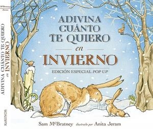 ADIVINA CUÁNTO TE QUIERO EN INVIERNO | 9788416126569 | MCBRATNEY,SAM | Libreria Geli - Librería Online de Girona - Comprar libros en catalán y castellano
