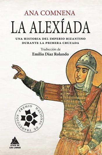 LA ALEXÍADA | 9788416222407 | COMNENA,ANA | Libreria Geli - Librería Online de Girona - Comprar libros en catalán y castellano