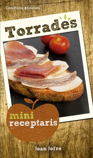 TORRADES | 9788490345382 | JOFRE ESPAÑOL,JOAN | Libreria Geli - Librería Online de Girona - Comprar libros en catalán y castellano