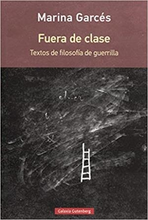 FUERA DE CLASE | 9788416734580 | GARCÉS,MARINA | Libreria Geli - Librería Online de Girona - Comprar libros en catalán y castellano