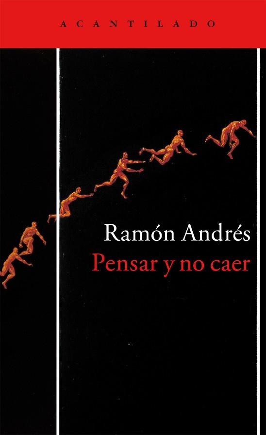 PENSAR Y NO CAER | 9788416748136 | ANDRÉS GONZÁLEZ-COBO,RAMÓN | Llibreria Geli - Llibreria Online de Girona - Comprar llibres en català i castellà